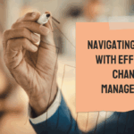 Navigating Change: Business Management in a Dynamic World Navigating Change: Business Management in a Dynamic World